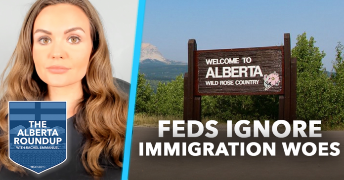 The Alberta Roundup | Western Canada’s immigration woes