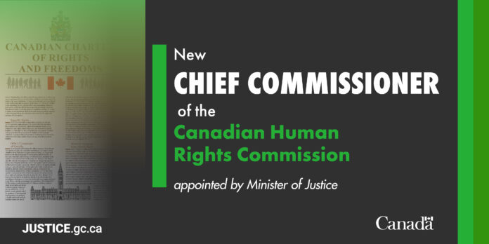 New Chief Commissioner of the Canadian Human Rights Commission appointed by Minister of Justice